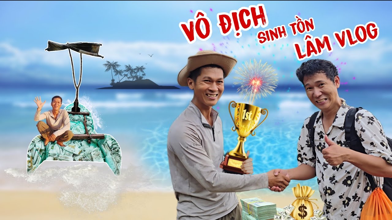 Vua sinh tồn Lâm Vlog | Người cuối cùng sống sót trên đảo hoang | Làm bè thoát khỏi đảo hoang