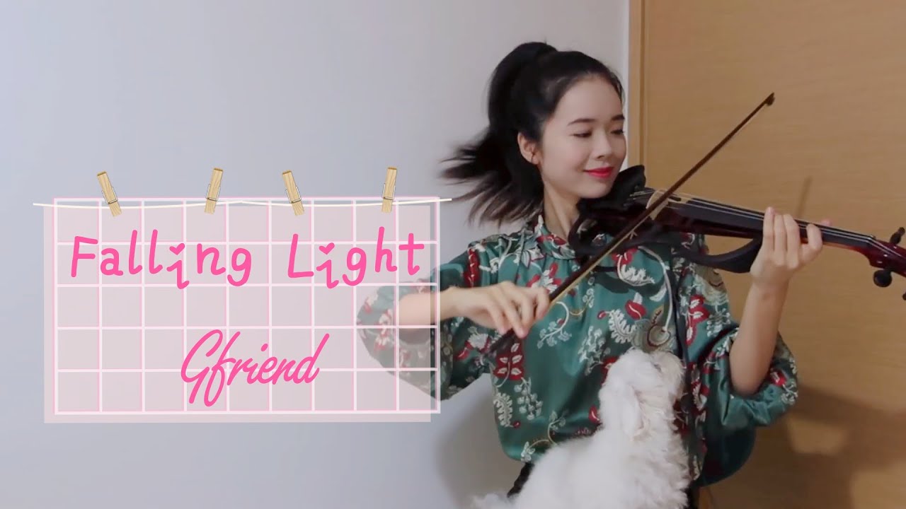 Gfriend - Fallin' Light (天使の梯子) ☆Violin☆