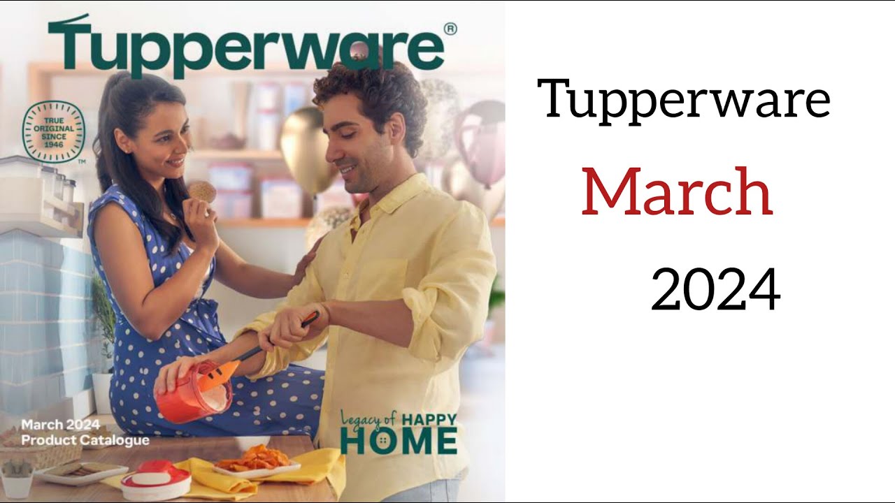 Tupperware March Product Catalogue