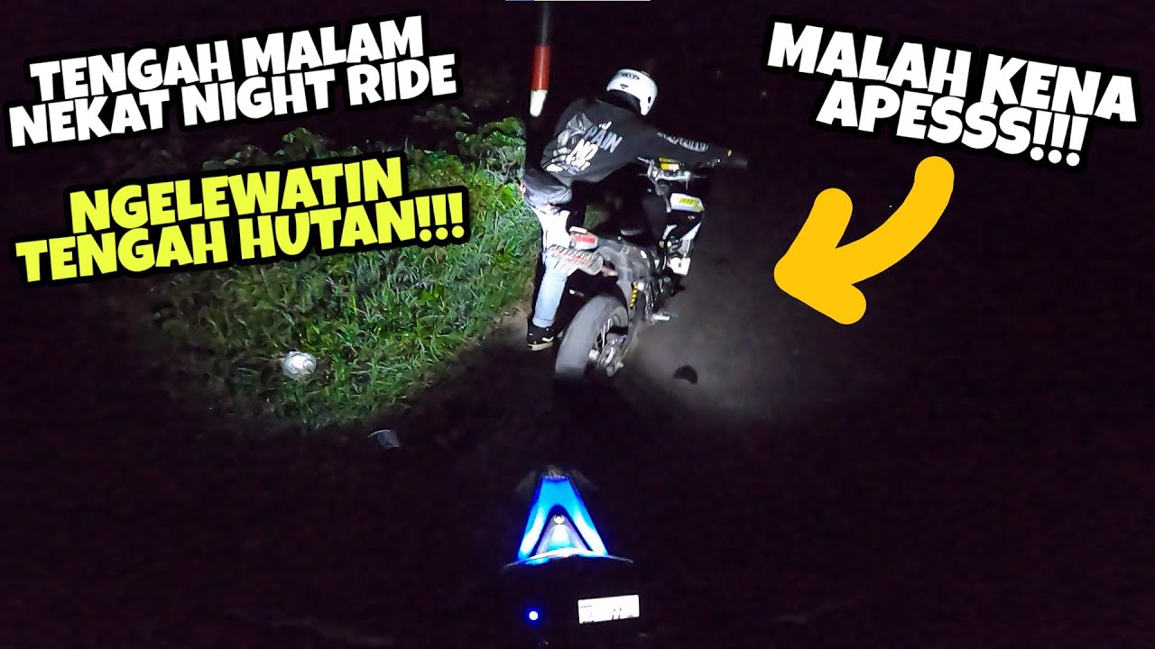 (PART 1) NIGHT RIDE NYOBAIN ANGKERNYA JALUR CANGAR TENGAH MALAM | #Motovlog #wr155r #supermoto