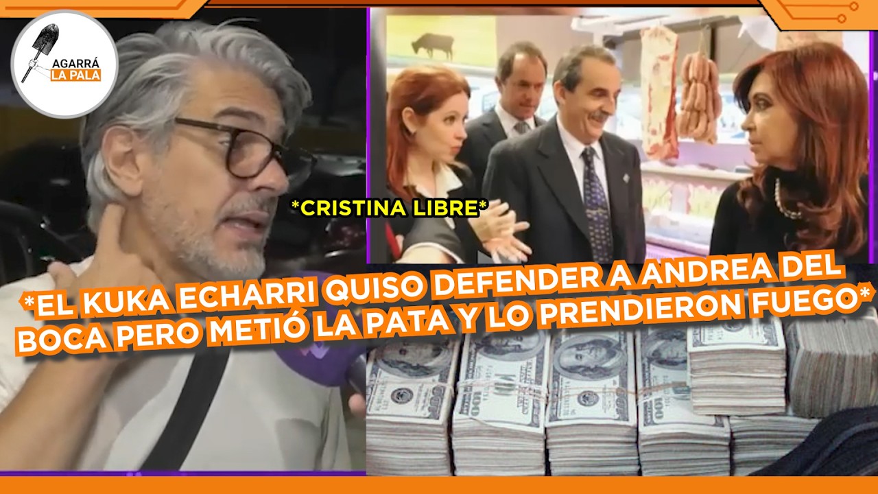 CAYÓ ECHARRI Y QUISO DEFENDER A LA KUKA ANDREA DEL BOCA, PERO METIÓ LA PATA Y LO PRENDIERON FUEGO