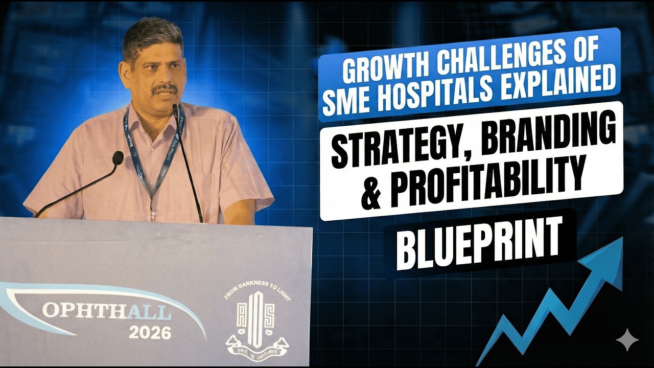 Growth Challenges of SME Hospitals Explained | Strategy, Branding & Profitability Blueprint