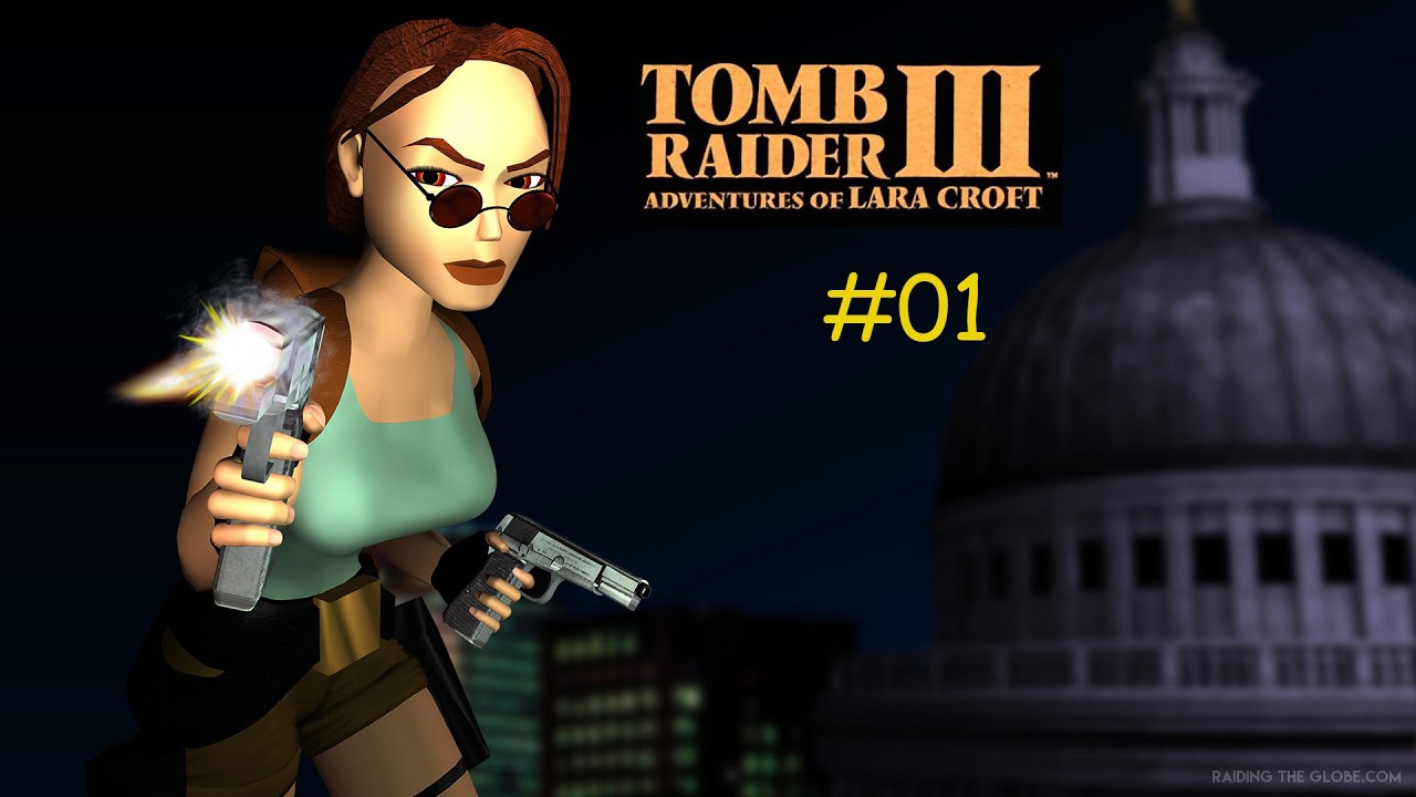Tomb Raider 3 Remastered - Alle guten Dinge sind 3 #1