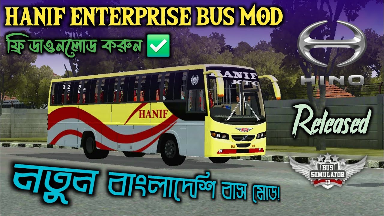 🔰 Released Hanif Enterprise New Bus Mod For BUSSID ✅ Free Download Now 💥