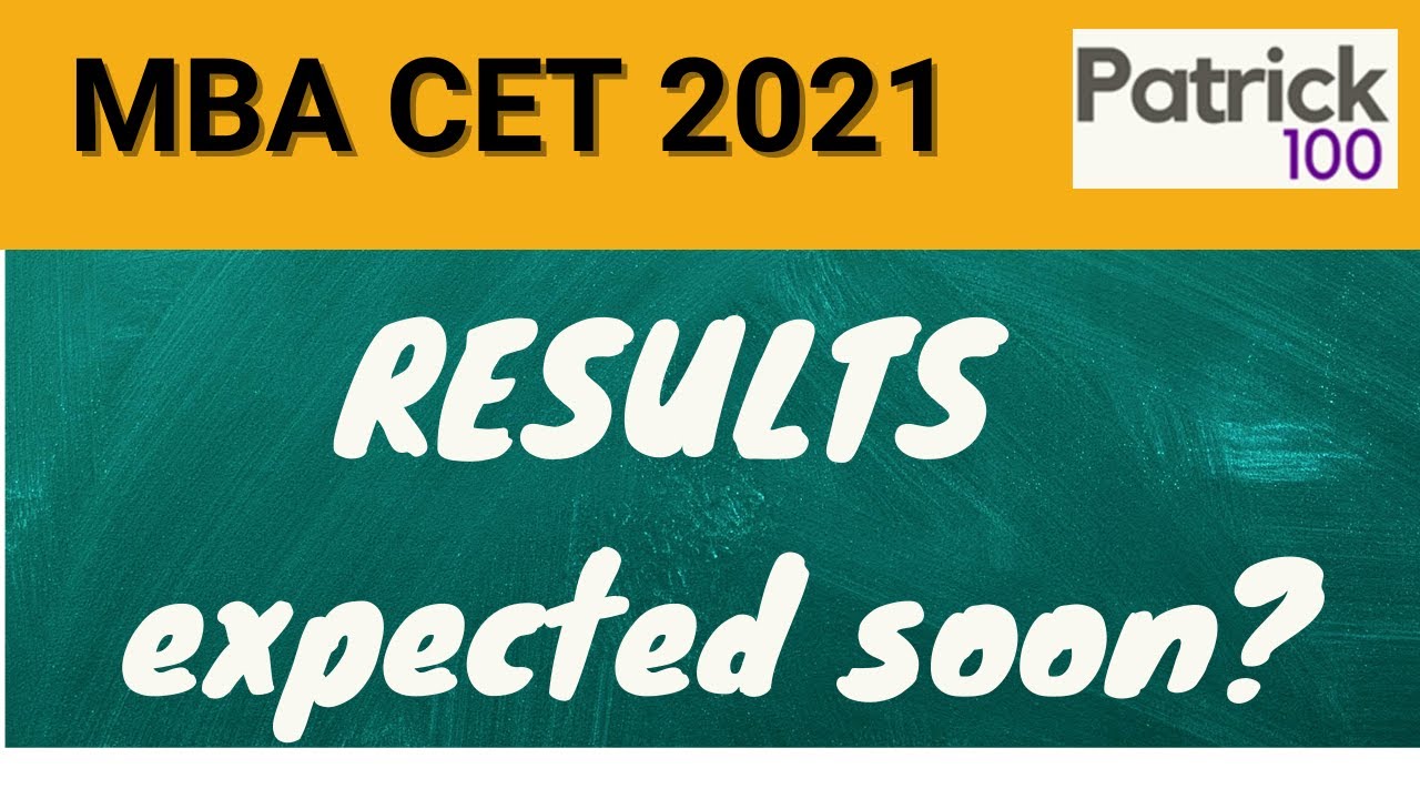 MBA CET Results Expected SOON? | MCA Result out | MBA CET 2021 | Patrick Dsouza