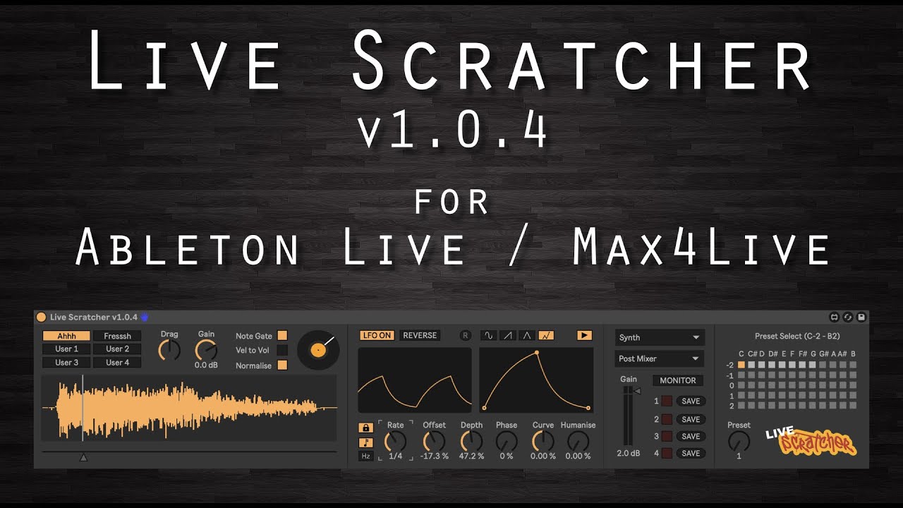 Live Scratcher for Ableton Live / Max4Live - Update 1.0.4 Walkthrough