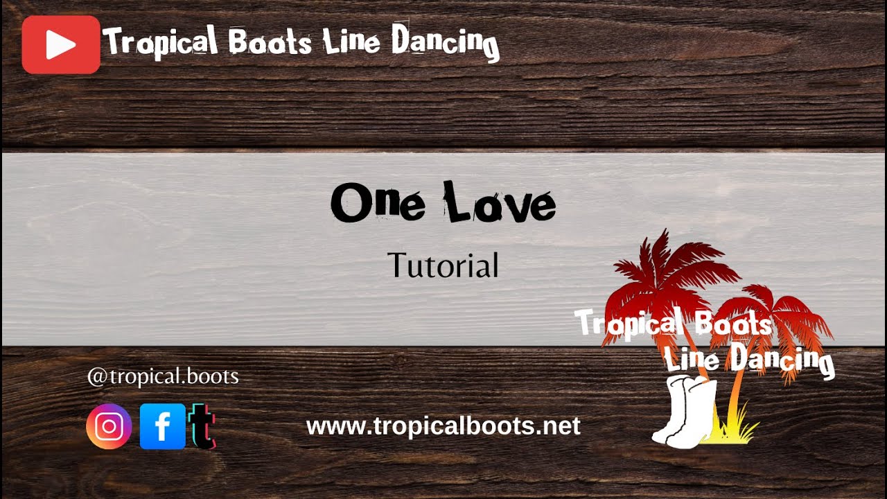 One Love - Line Dance - Tutorial