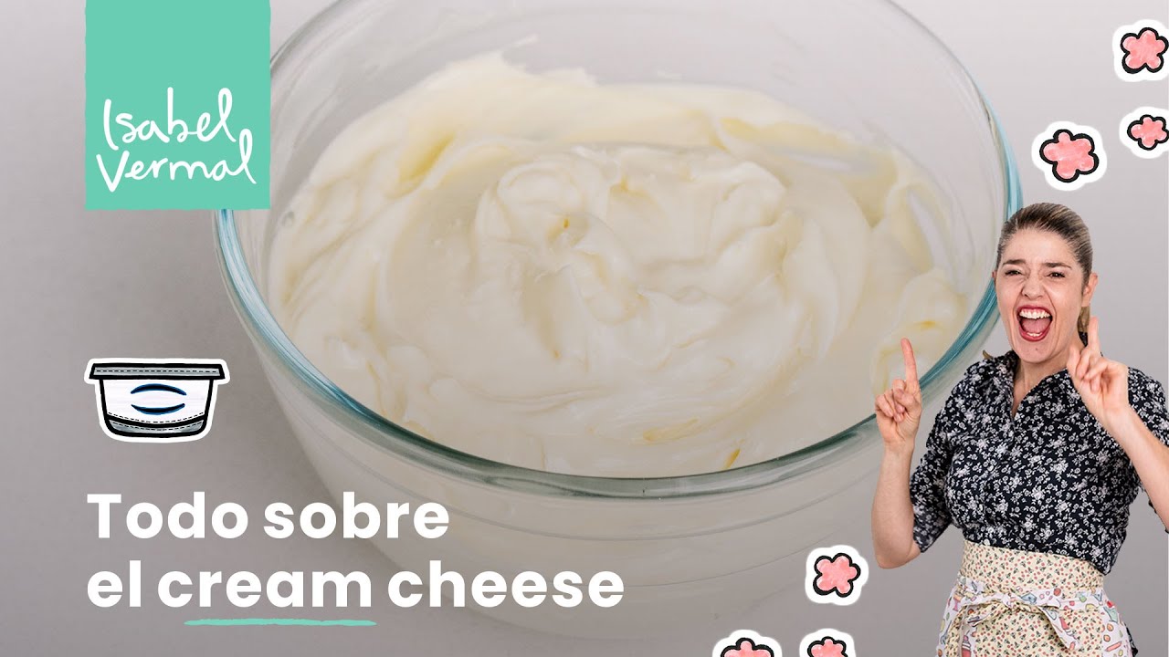 Todo sobre el cream cheese