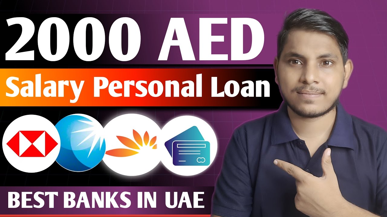 How to Get a Personal Loan in UAE with a 2000 AED Salary | 2000 AED Salary Loan Options
