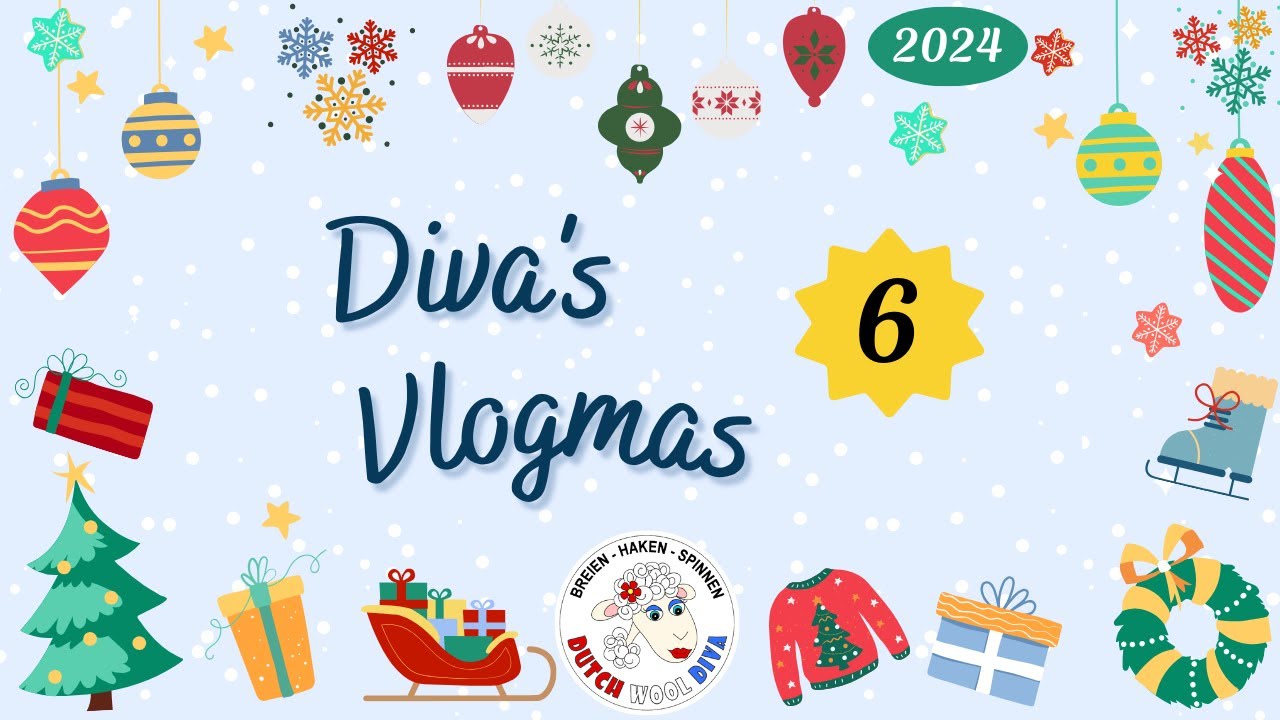 Diva's Vlogmas 2024 [6] - Korte Vlogjes in de decembermaand over breien, haken, spinnen en meer!