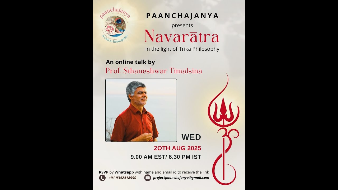 Navratra- In the light of Trika philosophy. An online talk by Dr.Sthaneshwar Timalsina