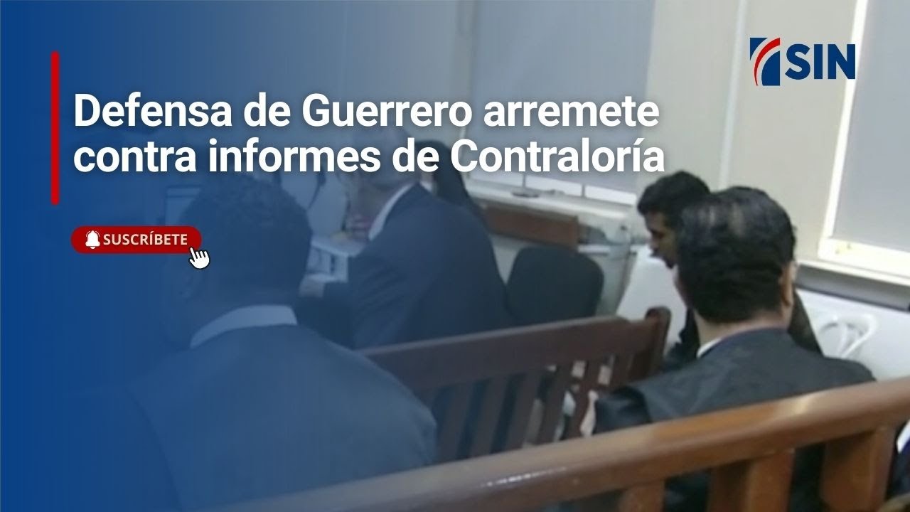 Defensa de Guerrero arremete contra informes de Contraloría