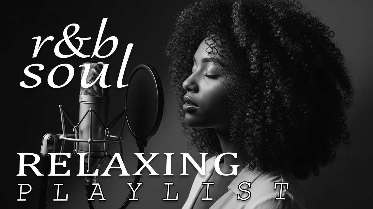【R&B Soul】Warm & Romantic | Smooth R&B Soul Playlist – Cozy Chill Vibes