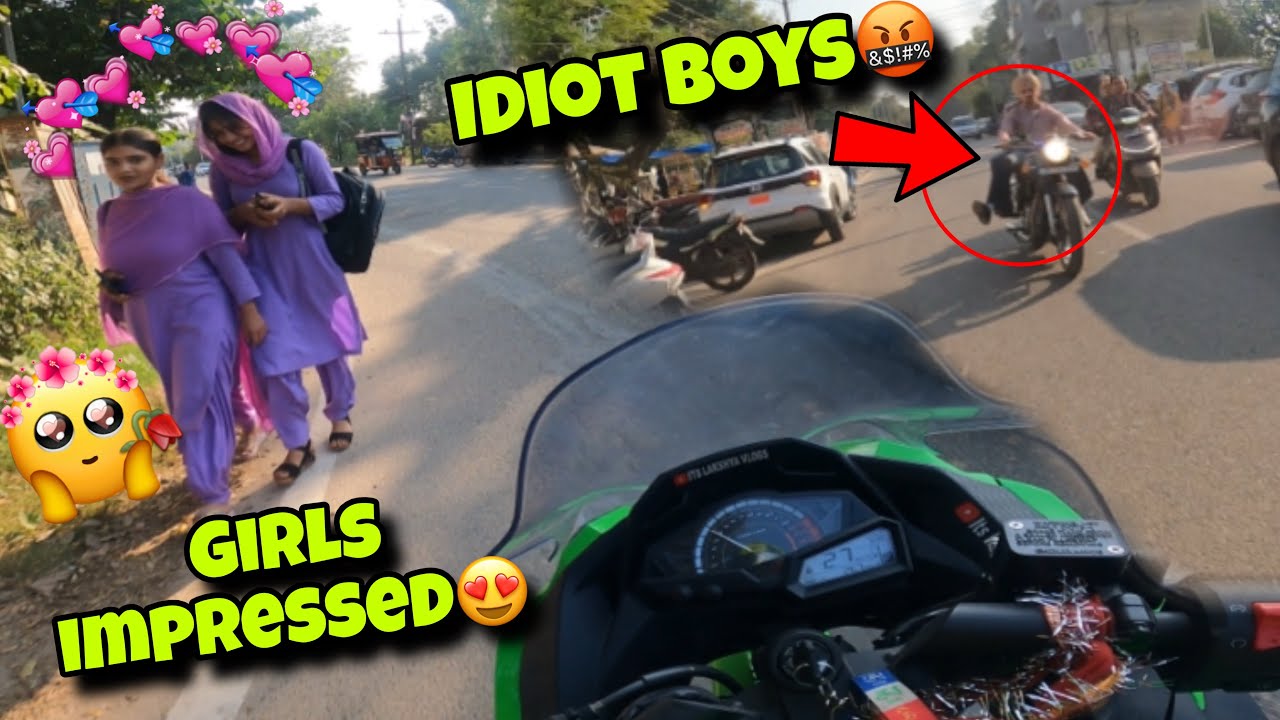 Idiot Boys ne maar diya tha ajj🤬|| Girls Impressed Ninja 300😍🥵@Motovloggerjannustunts 