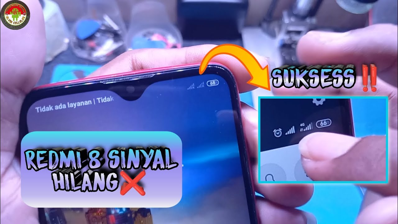 REDMI 8 TIDAK ADA SINYAL❌ , SOLUSI TANPA GANTI IC‼️