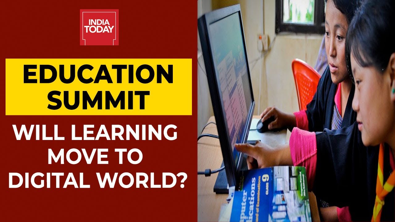 India Today Education Summit: Will Learning Move To Digital World? Experts Share Their Views