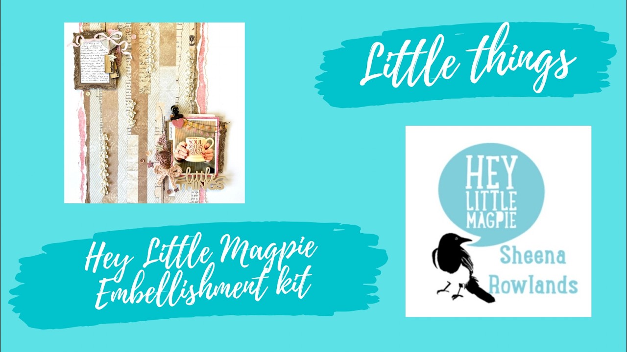 Hey Little Magpie Embellishment kit | 49 & Market Artful Moments scrapbook layout
