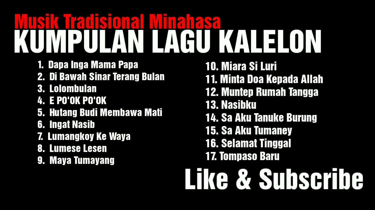 KUMPULAN LAGU MAKAARUYEN ( Musik Tradisional Minahasa)