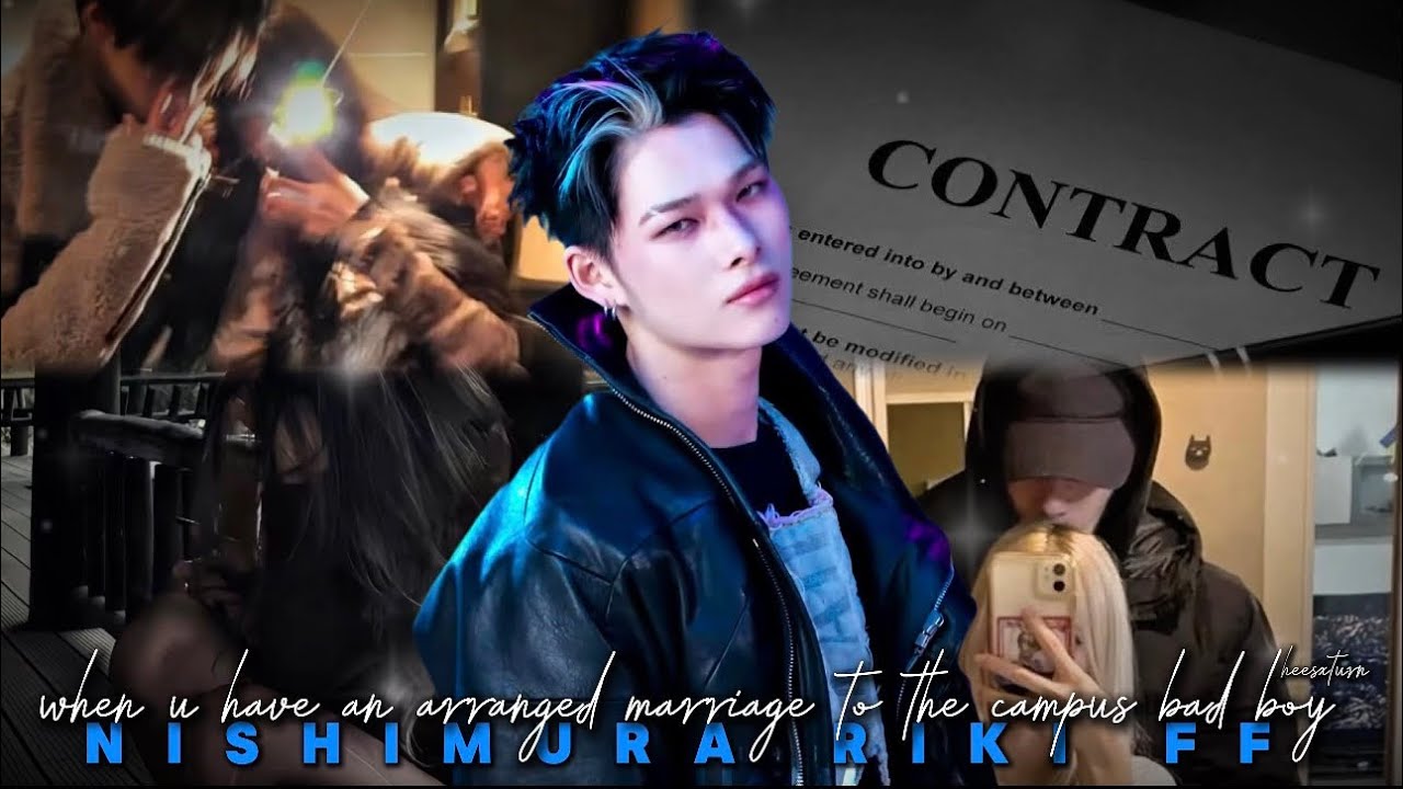 [REQUESTED] when u have an arranged marriage with the campus bad boy •NIKI FF•