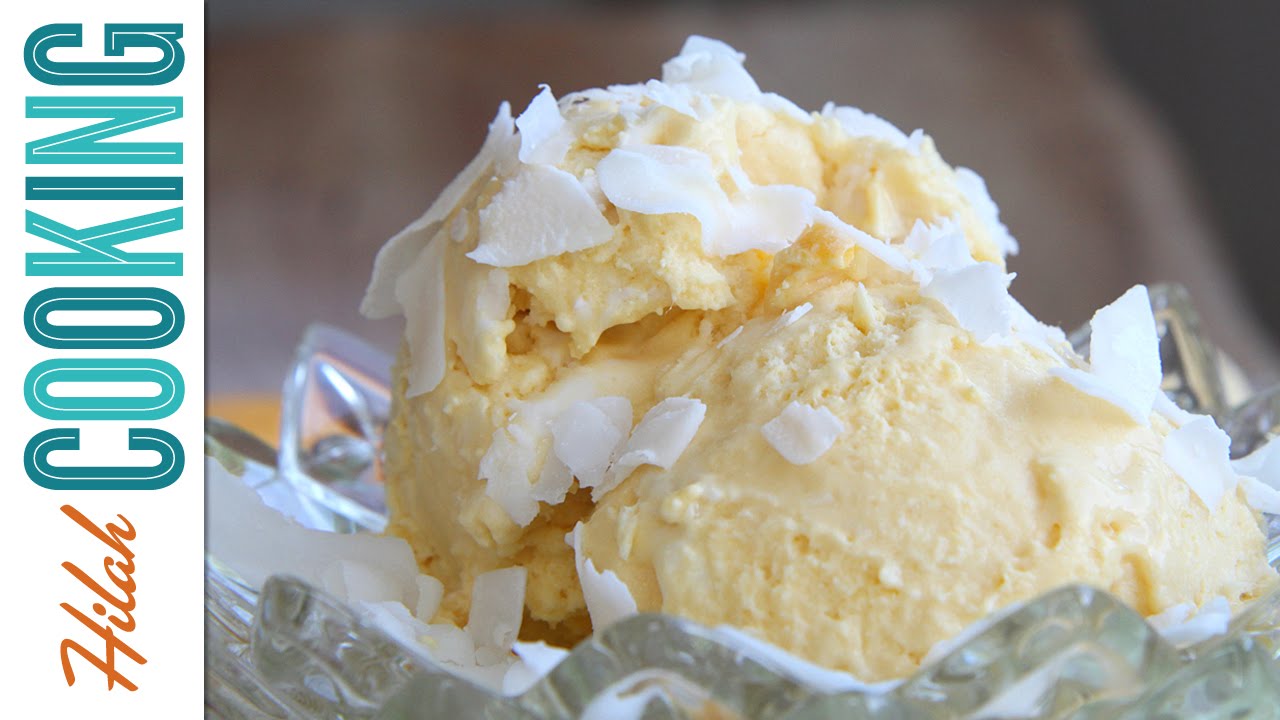 How to Make Mango Coconut Sorbet |  Hilah Cooking