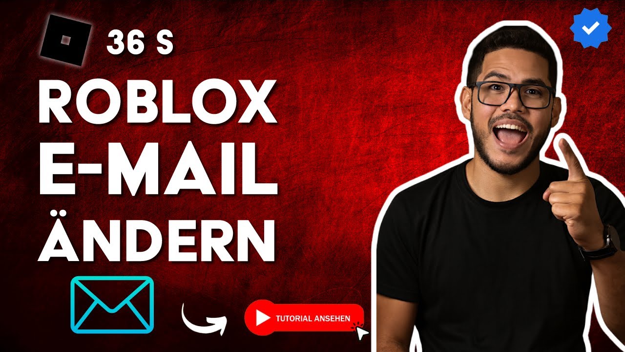 Wie Man die E-MAIL von ROBLOX Ändert in 36 S