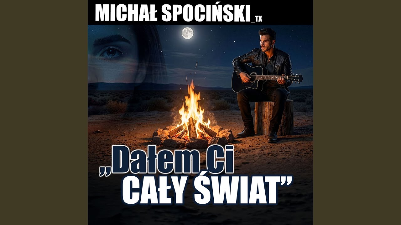 DAŁEM CI CAŁY ŚWIAT