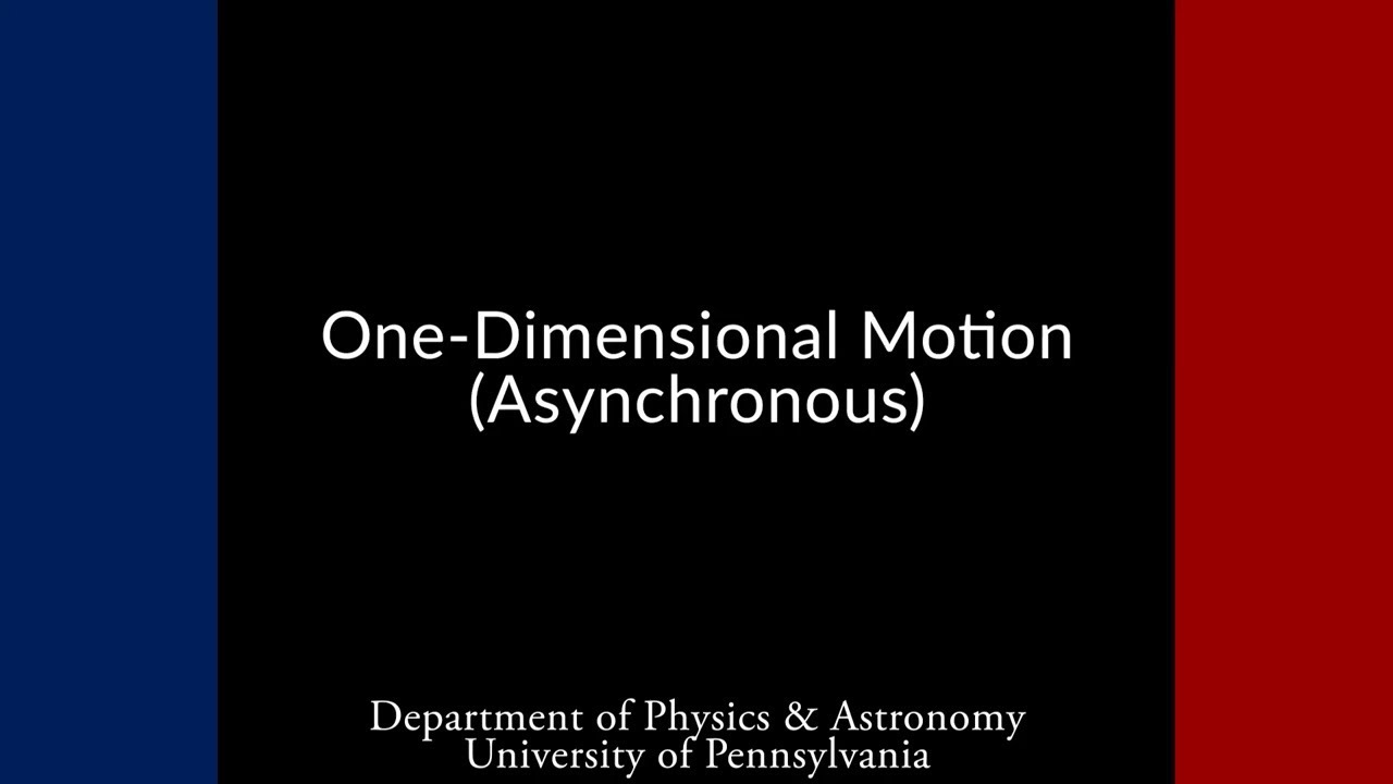 Asynchronous One-Dimensional Motion