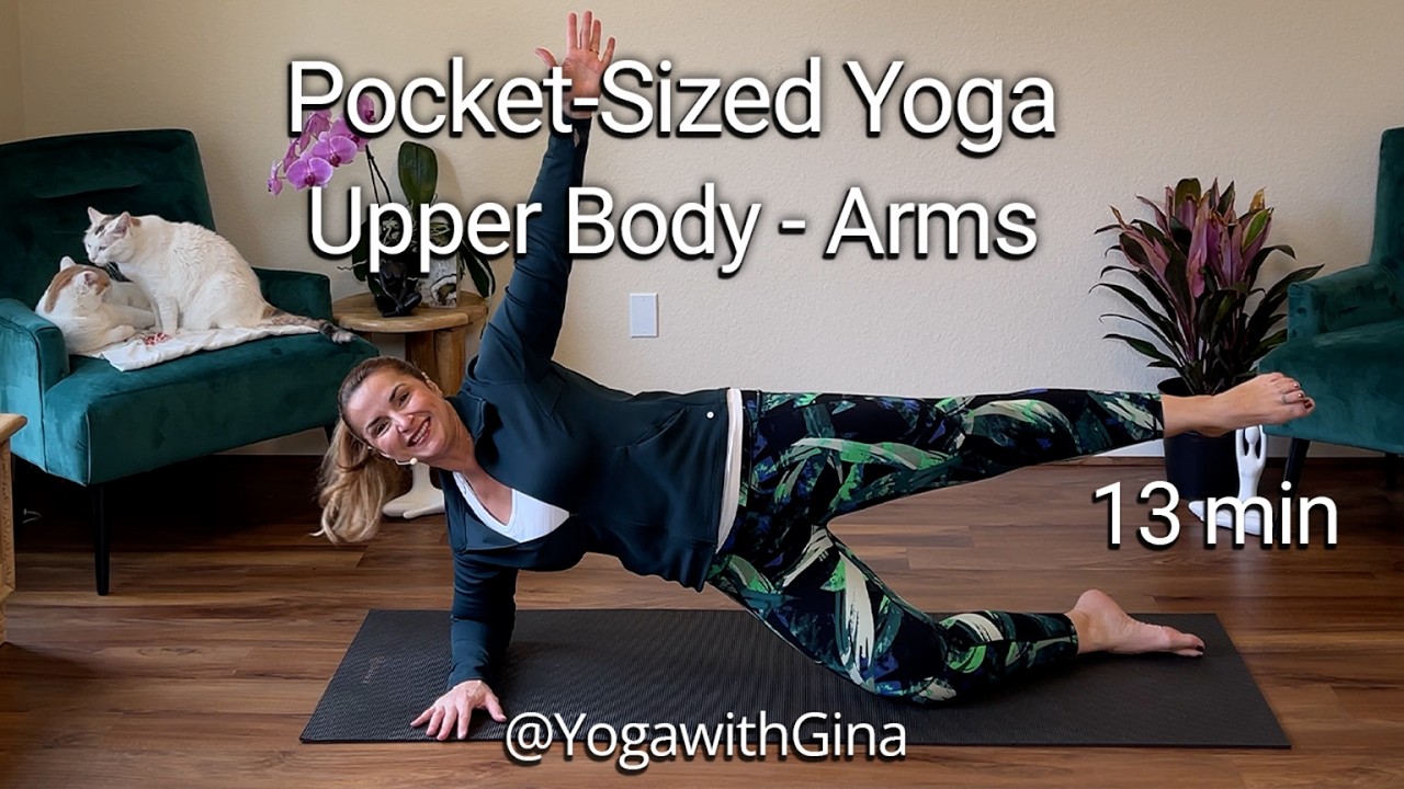 Pocket Yoga  -Upper Body Arms - Quick 13 min Yoga Program Anywhere Anytime! #pocketyoga