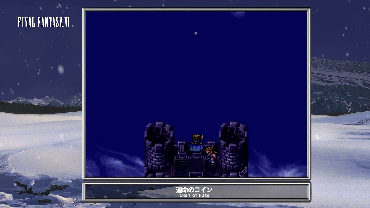 [Video Soundtrack] Coin of Fate [FINAL FANTASY VI]