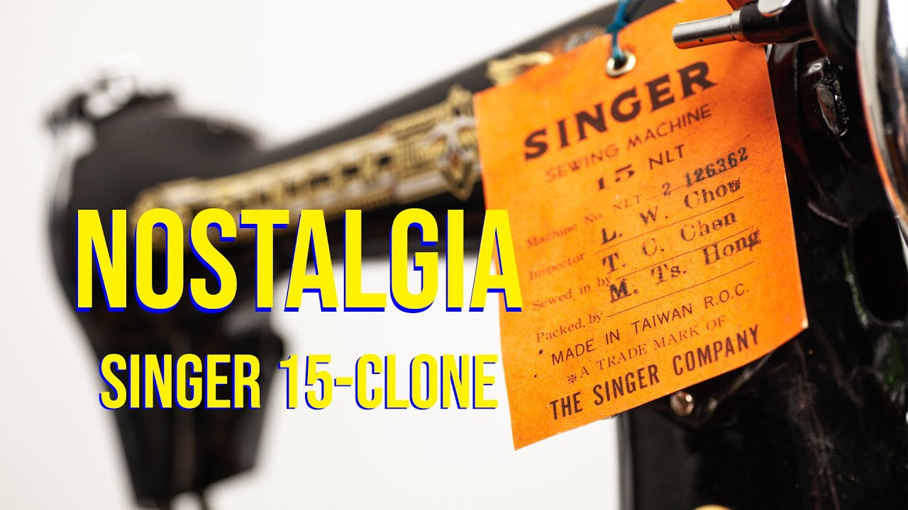 Что такое Singer 15 Nostalgia? Введение