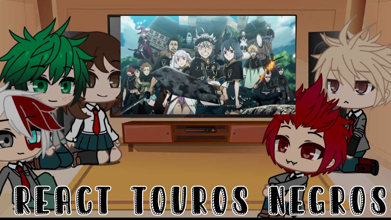 ~•🌹BNHA reagindo ao rap dos touros negros🌹•~ {GACHA CLUB} •||🌷Nerdianos games🌷||•