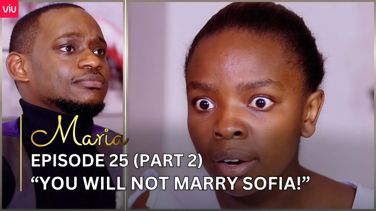 VIUSASA: MARIA EPISODE 25 (PART 2)