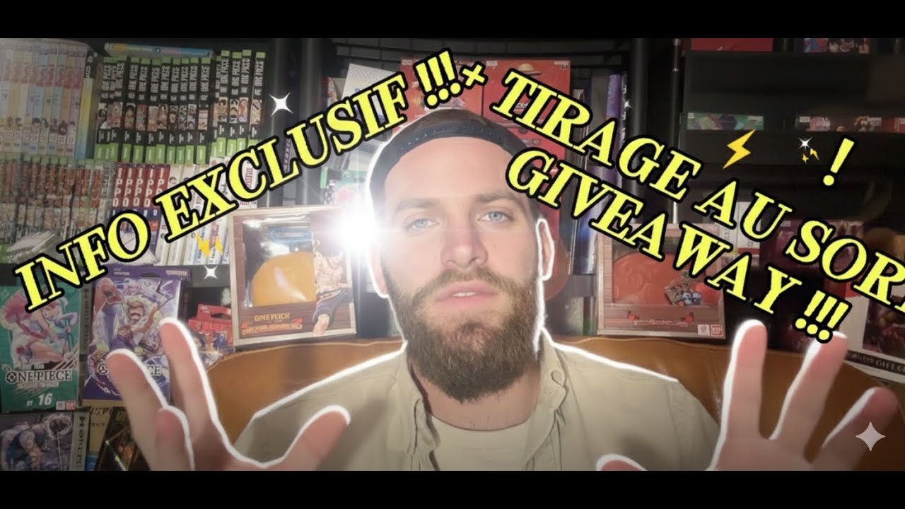 INFO EXCLUSIVE OPTCG 🔥 + GIVEAWAY (RETIRAGE AU SORT !) 🎁