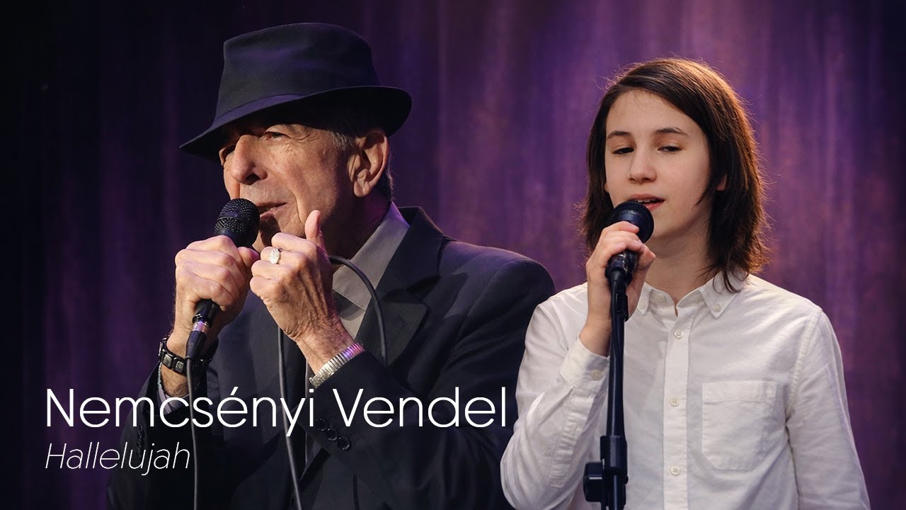 🎤 🎶 Nemcsényi Vendel - Hallelujah