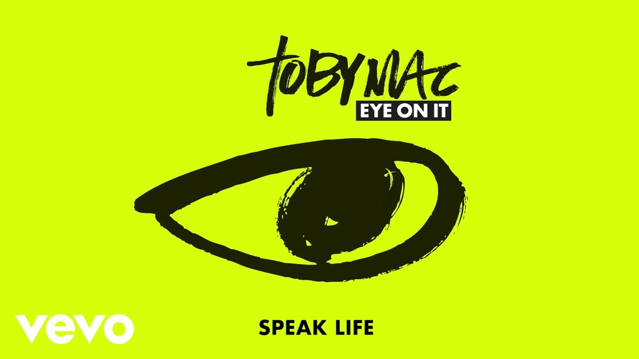TobyMac - Speak Life (Audio)