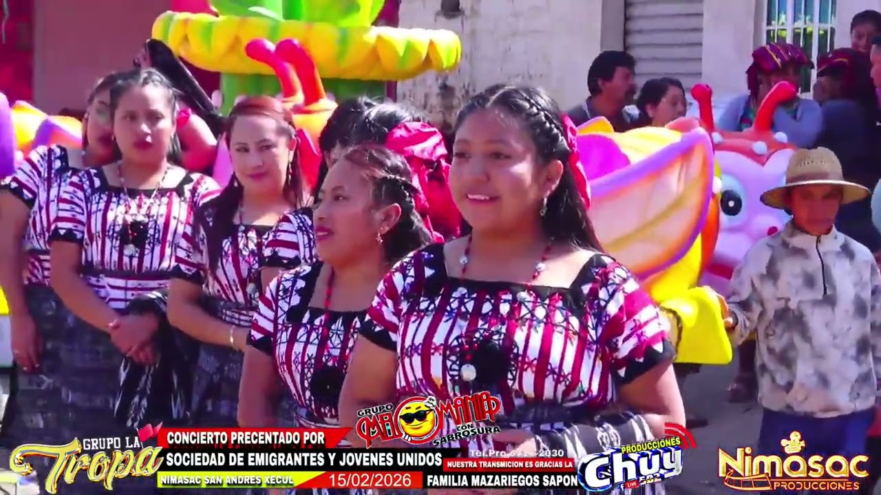 Grupo la tropa y melomania desde la aldea Nimasac San Andrés Xecul 14 de febrero 