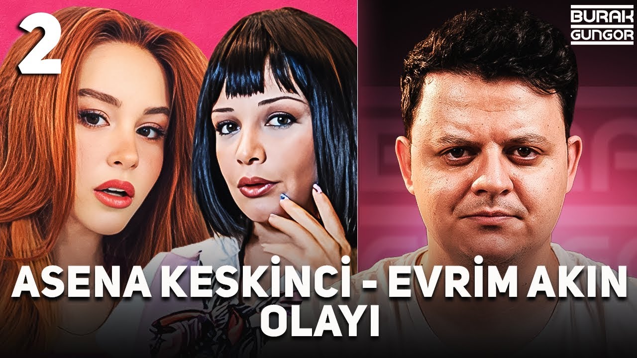 Asena Keskinci - Evrim Akın Olayı | SON GELİŞMELER