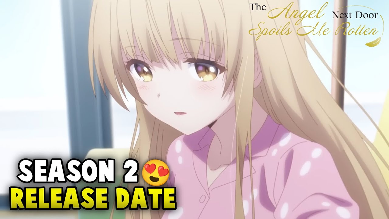 Angle of next door season 2 release date #chikianime #angleofnextdoor
