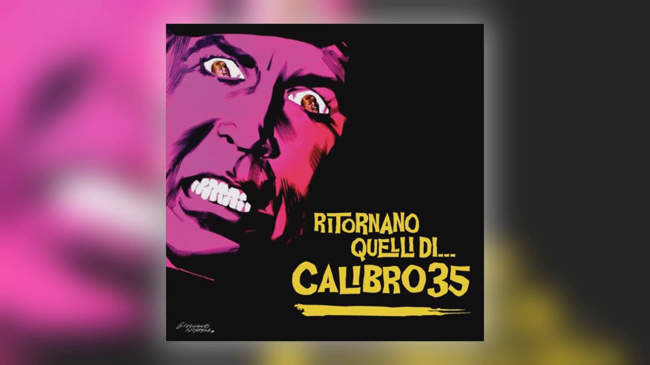 Calibro 35 - Gentilsesso E Brutali Delitti [Audio]