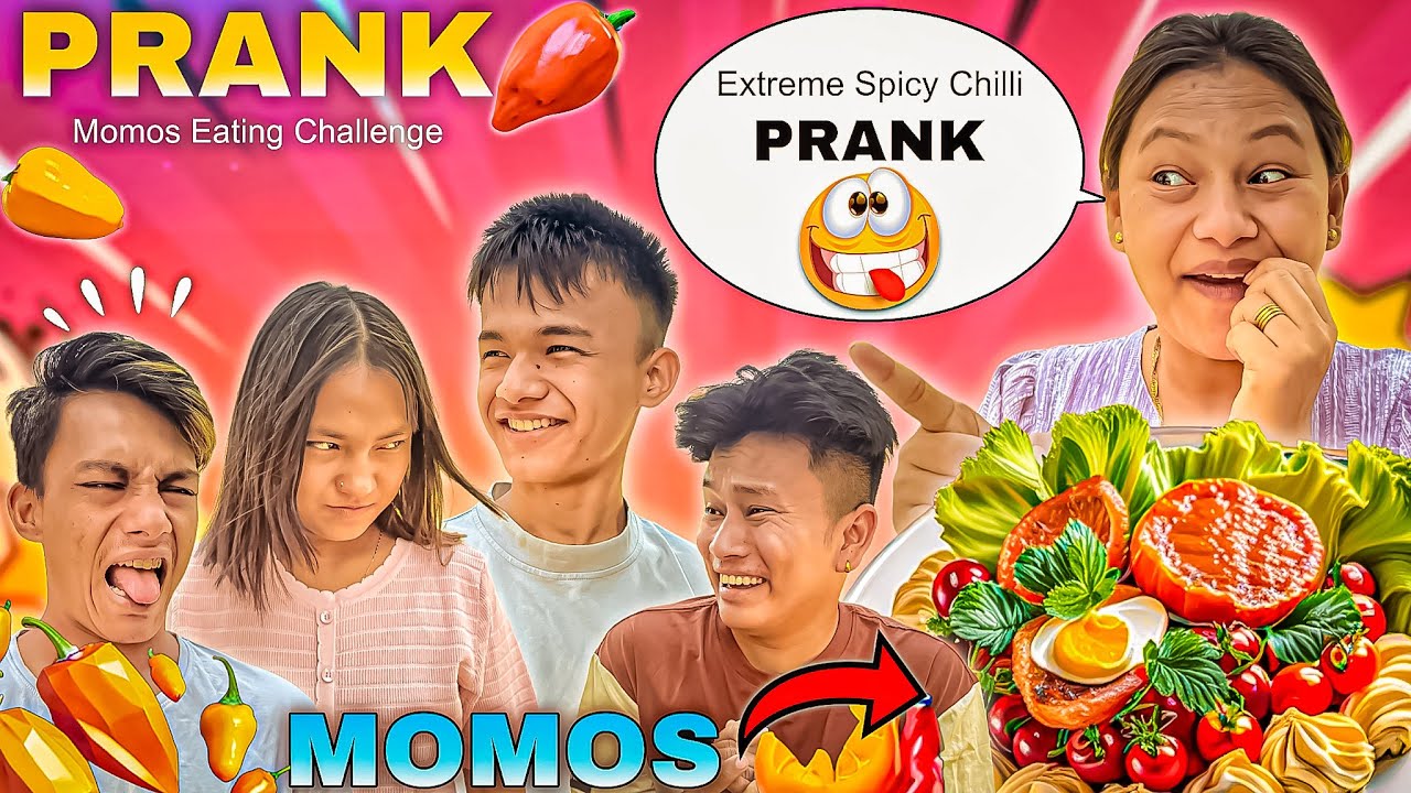 SPICY 🥵 CHILLI PRANK ON SISTER AND BROTHER 😂 || आज म:म  खुर्सानीले मार्यो || Buff Momos Eating