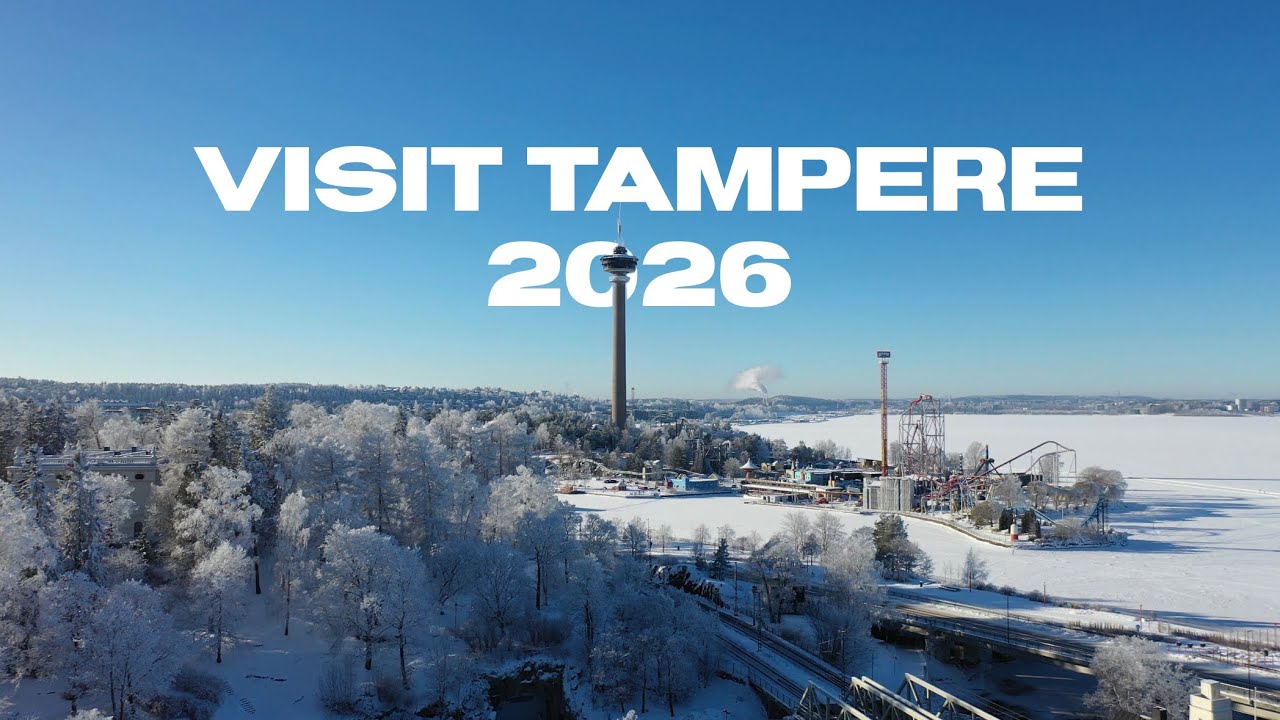 Tampere 2026 (#VisitTampere)