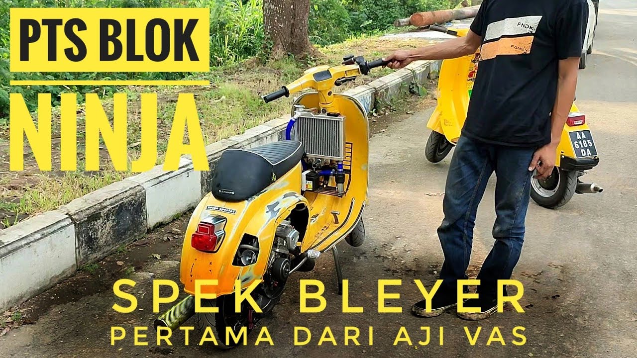 PTS Blok Ninja Pertama Buatan Aji VAS 157cc, NJAMBAK!!! || Aji VAS