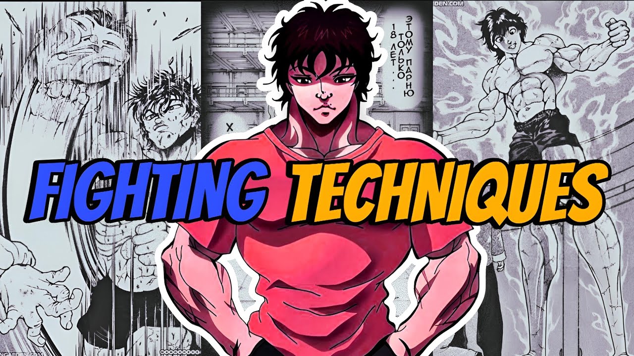 All Fighting styles that Baki uses