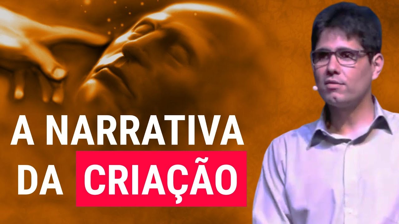 A Narrativa da CRIAÇÃO e a COSMOVISÃO Cristã - Pr. Filipe Fontes