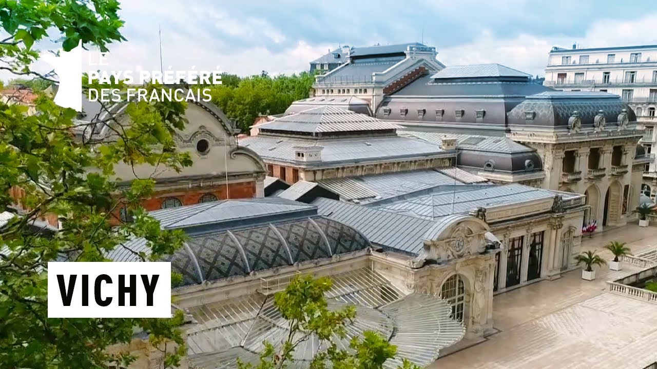 Vichy - Allier - Les 100 lieux qu'il faut voir - Documentaire