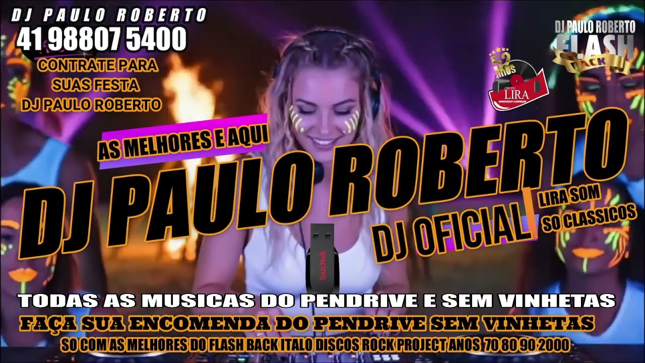 Italo & Euro Disco flash back - Remember parte 5 24 COM DJ PAULO ROBERTO