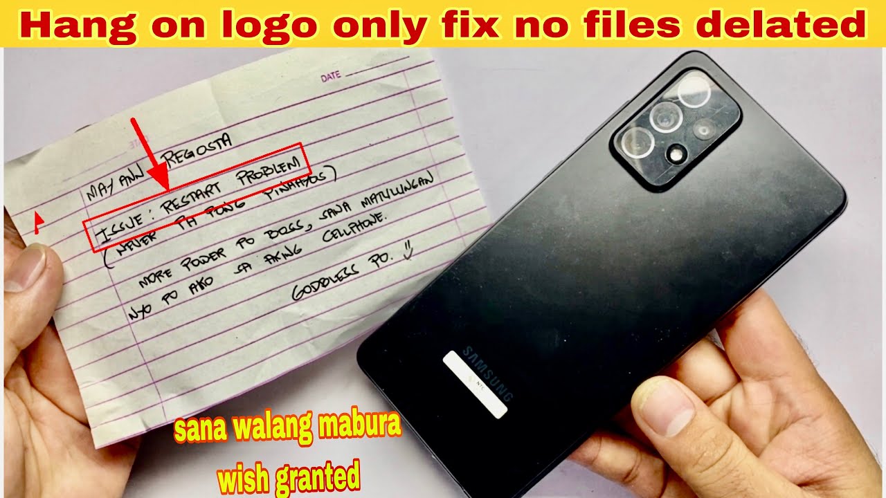 Samsung A72 or A52 Restart Problem Fix no Files Delate ito ang liget at full tutorial video!