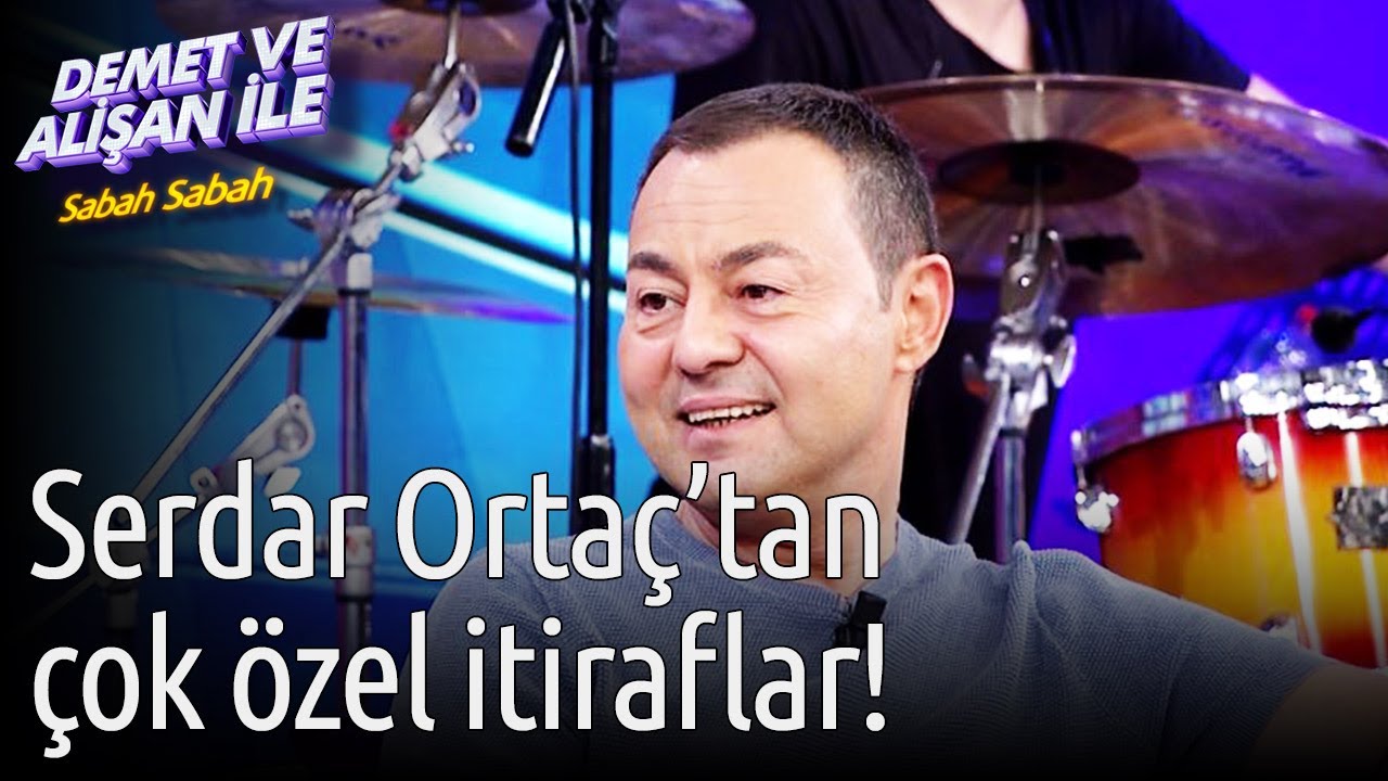 Demet ve Alişan ile Sabah Sabah | Serdar Ortaç'tan Çok Özel İtiraflar