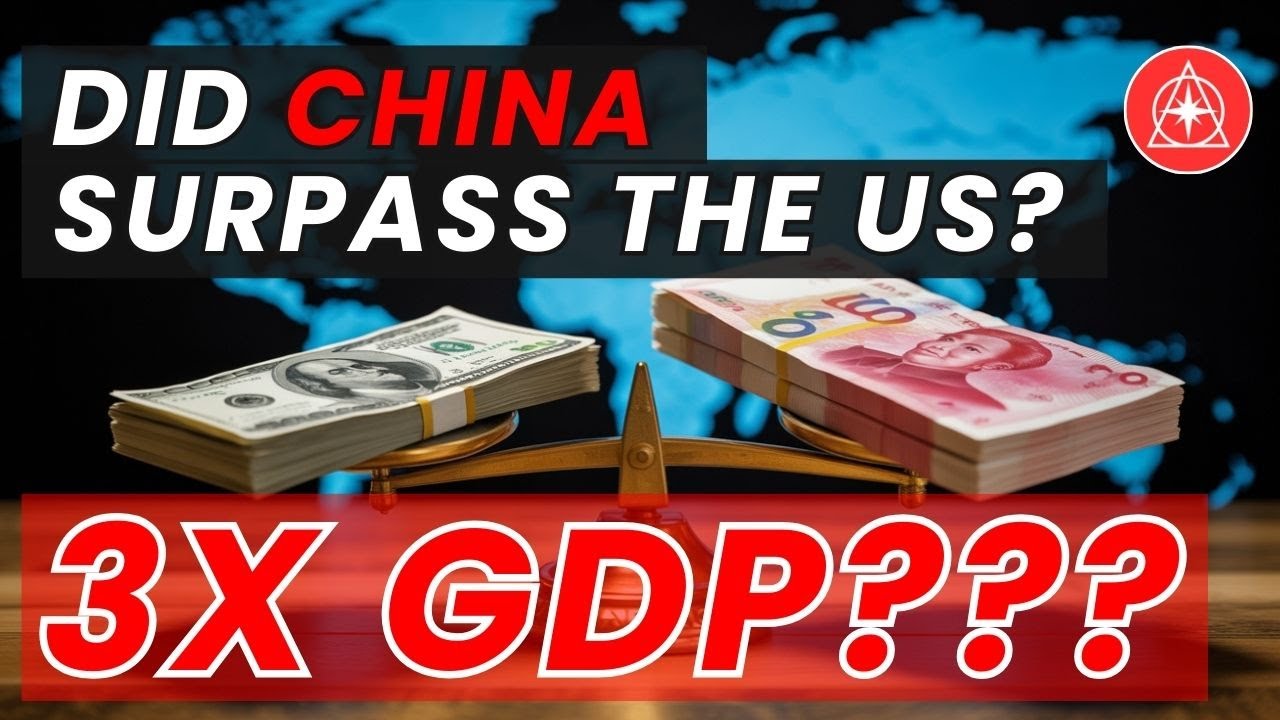 Is China&rsquo;s GDP Actually 3 Times Larger Than America&rsquo;s?