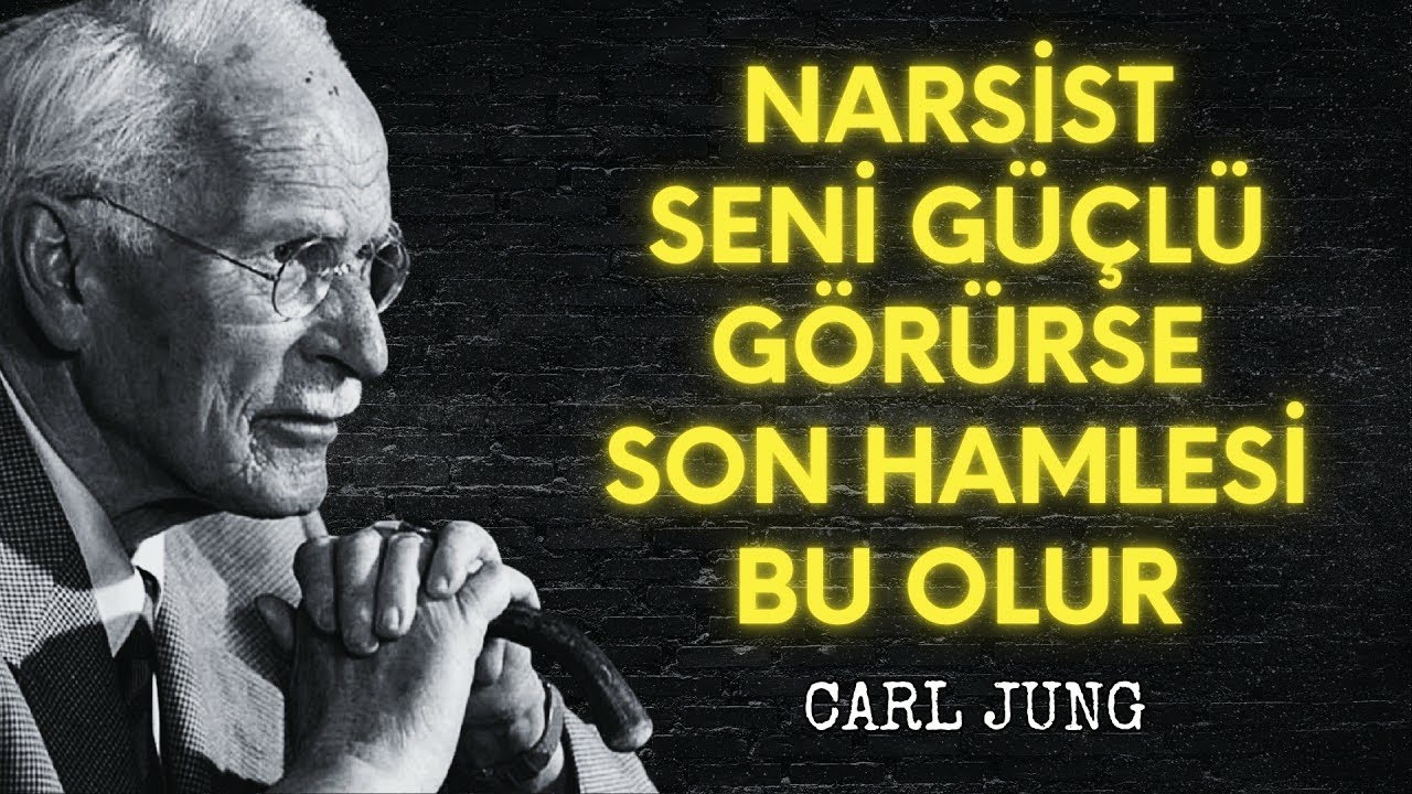 Narsist Senin Güçlendiğini Görünce Yaptığı En Kirli Hamle | Carl Jung